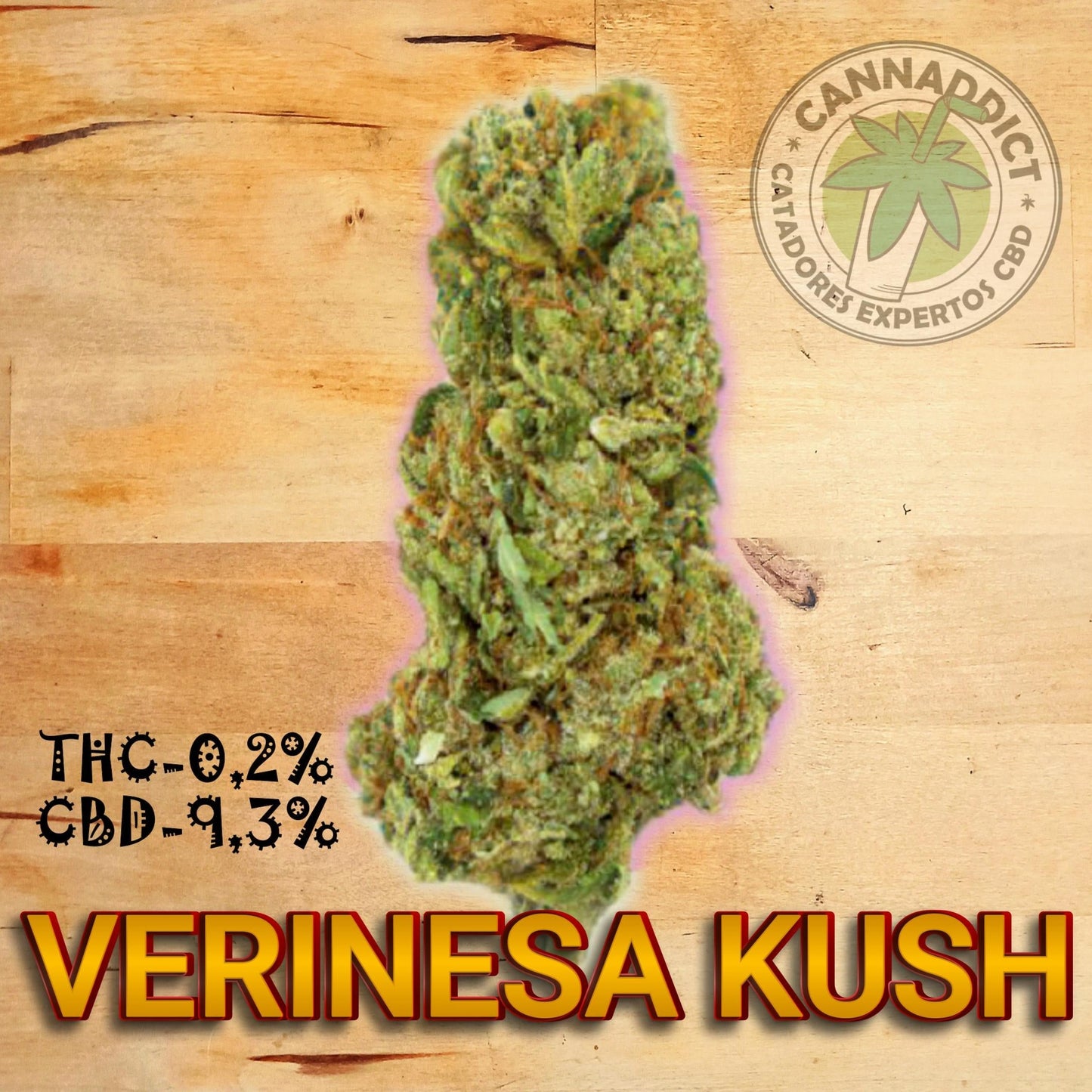 Verinesa Kush (Hasta 4,50€/g)